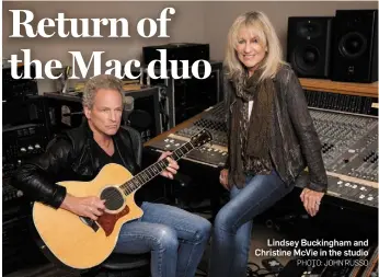  ??  ?? Lindsey Buckingham and Christine McVie in the studio