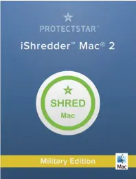  ??  ?? ishredder for Mac offers a military edition.