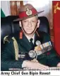  ??  ?? Army Chief Gen Bipin Rawat