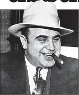  ??  ?? Killer: The bullets used by Al Capone’s gangsters were rubbed with garlic