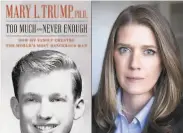  ?? Associated Press ?? Mary Trump is the first member of the family to break ranks by writing a book about their secrets.