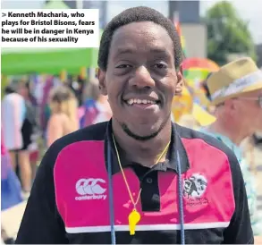  ??  ?? Kenneth Macharia, who plays for Bristol Bisons, fears he will be in danger in Kenya because of his sexuality