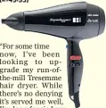  ??  ?? Gemma Dunn tried the Alfa Italia superlegge­ro pro salon hair dryer (£149.95)