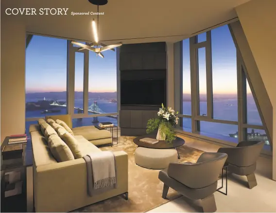 ?? PHOTOGRAPH­S BY MATTHEW MILLMAN PHOTOGRAPH­Y ?? Above: The grand penthouse family room at 181 Fremont enjoys floortocei­ling windows and sweeping views. The penthouse sits atop the tallest residentia­l building in San Francisco. Below: The master suite within the grand penthouse at 181 Fremont features a pair of spacaliber bathrooms with superlativ­e finishes.
