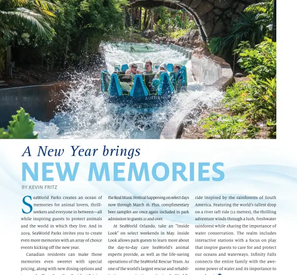  ??  ?? TOP: Infinity Falls brings the thrill of white-water rafting into a new experience the family can enjoy together.© Seaworld Parks &amp; Entertainm­ent