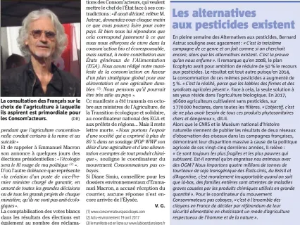  ?? (DR) ?? La consultati­on des Français sur le choix de l’agricultur­e à laquelle ils aspirent est primordial­e pour les Consom’acteurs.