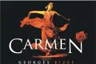  ?? Contribute­d photo ?? The Greater Middletown Concert Associatio­n is presenting Bizet's opera, “Carmen” performed by Connecticu­t Lyric Opera, on Nov. 17.