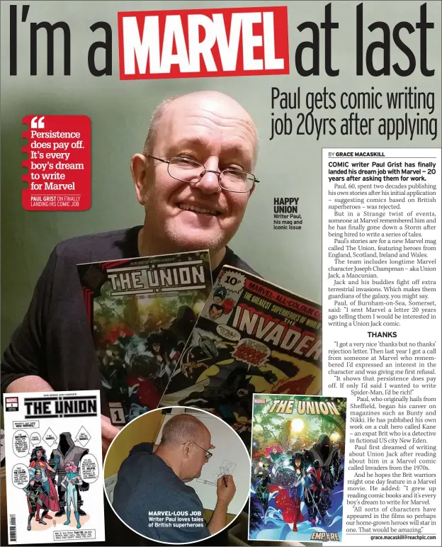  ??  ?? MARVEL-LOUS JOB Writer Paul loves tales of British superheroe­s
HAPPY UNION Writer Paul, his mag and iconic issue