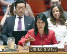  ?? — AFP ?? This file photo taken on July 5, 2017 shows US Ambassador to the United Nations Nikki Haley speaks during a Security Council meeting on North Korea at the UN headquarte­rs in New York.