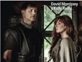  ??  ?? David Morrissey y Kelly Reilly.