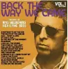  ??  ?? GREATEST HITS
La cover di Back The Way We Came: Vol. 1 (2011-2021).