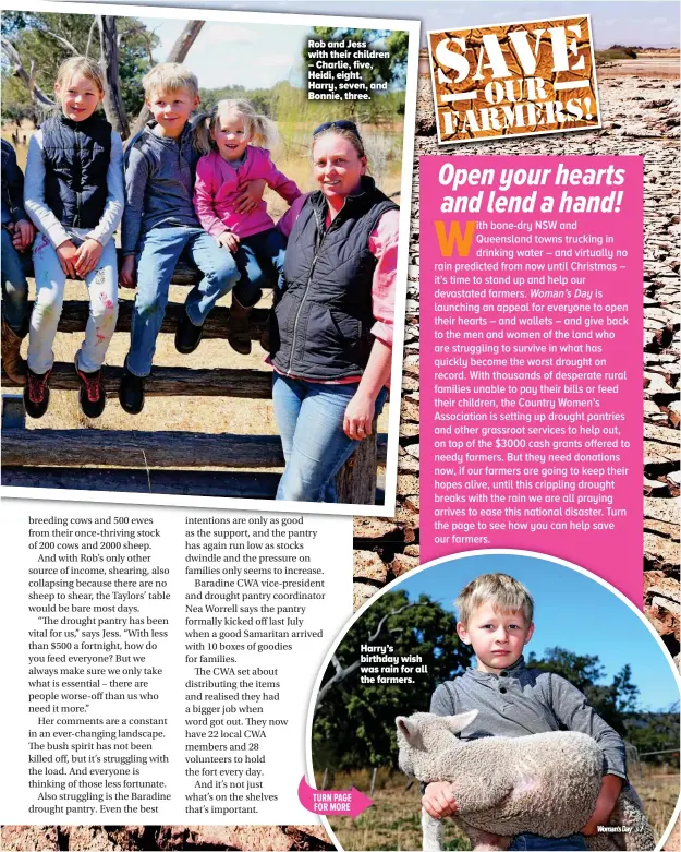  ??  ?? Rob and Jess with their children – Charlie, five, Heidi, eight, Harry, seven, and Bonnie, three.
Harry’s birthday wish was rain for all the farmers.