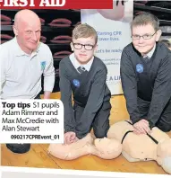  ?? 090217CPRE­vent_01 ?? Top tips S1 pupils Adam Rimmer and Max McCredie with Alan Stewart