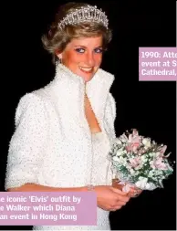  ??  ?? 1989: The iconic ‘Elvis’ outfit by Catherine Walker which Diana wore at an event in Hong Kong