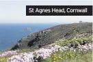  ??  ?? St Agnes Head, Cornwall