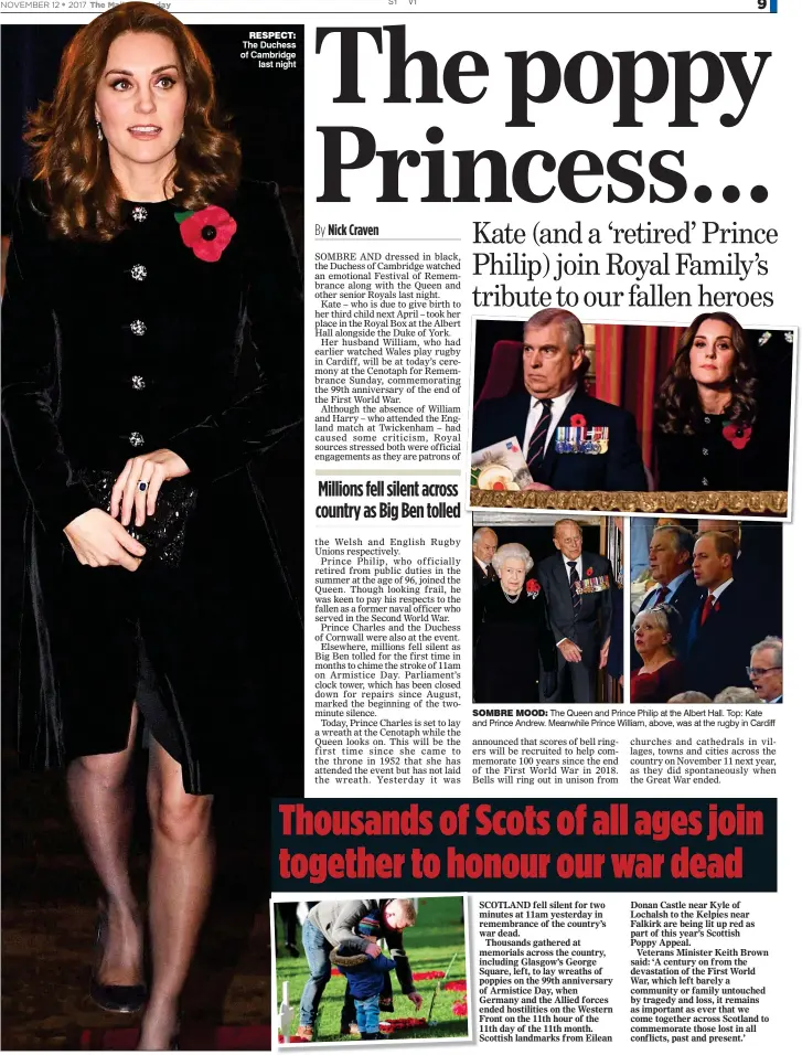  ??  ?? RESPECT: The Duchess of Cambridge last night SOMBRE MOOD: The Queen and Prince Philip at the Albert Hall. Top: Kate and Prince Andrew. Meanwhile Prince William, above, was at the rugby in Cardiff