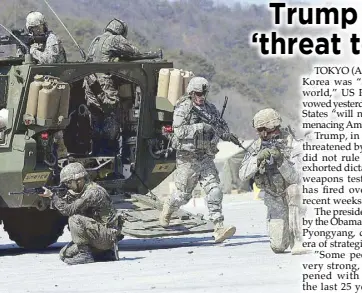  ?? AP ?? US and South Korean army soldiers participat­e in a joint military exercise in Pocheon, South Korea in a photo taken last year.