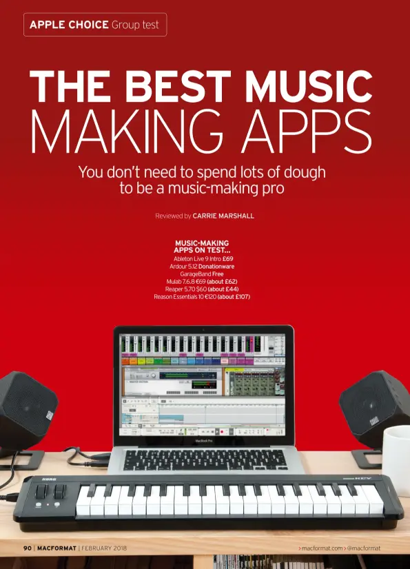  ??  ?? Music -making APPS on te st… Ableton Live 9 Intro £69 Ardour 5.12 Donationwa­re GarageBand Free Mulab 7.6.8 € 69 (about £62) Reaper 5.70 $60 (about £44) Reason Essentials 10 € 120 (about £107)