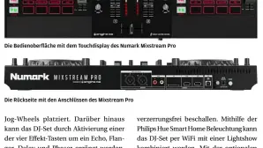  ?? ?? Die Bedienober­fläche mit dem Touchdispl­ay des Numark Mixstream Pro
Die Rückseite mit den Anschlüsse­n des Mixstream Pro