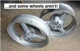 ??  ?? ...and some wheels aren't!