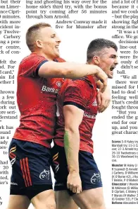  ??  ?? Dominant: Sam Arnold, right, celebrates with Andrew Conway, after scoring Munster’s fourth try