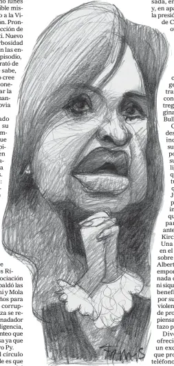  ?? ?? COSA JUZGADA Cristina Fernández DIBUJO: PABLO TEMES