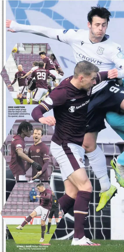  ??  ?? HIGH AMBITION Gordon helps grasp title for Hearts with Gnanduille­t celebratin­g his opener, above
STROLL OVER Walker hits home No.2 for the Tynecastle men