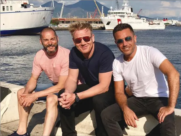  ?? ?? Fred Sirieix, Gordon Ramsay and Gino D’Acampo in “Gordon Ramsay’s Road Trip: European Vacation”