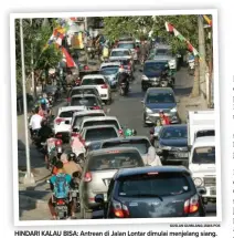  ?? GUSLAN GUMILANG/JAWA POS ?? HINDARI KALAU BISA: Antrean di Jalan Lontar dimulai menjelang siang.