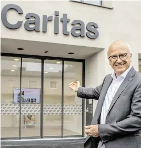  ?? BILDER: SN/CARITAS (3) ?? Johannes Dines, Direktor der Caritas Salzburg, freut sich über die gelungene Umsetzung des Jahrhunder­tprojektes.