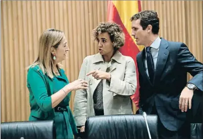  ?? ZIPI / EFE ?? Ana Pastor, Dolors Montserrat y Pablo Casado ayer en el Congreso