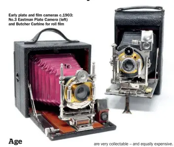  ??  ?? Early plate and film cameras c.1903: No.3 Eastman Plate Camera (left) and Butcher Carbine for roll film