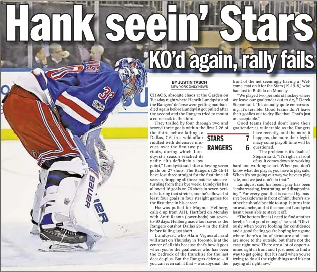  ??  ?? It’s another rough night for Henrik Lundqvist and the Rangers’ defense as King gets pulled as Stars hang on at the Garden.
