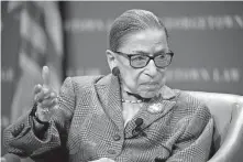  ?? [PATRICK SEMANSKY/ASSOCIATED PRESS FILE PHOTO] ?? U.S. Supreme Court Associate Justice Ruth Bader Ginsburg speaks during a discussion on the 100th anniversar­y of the ratificati­on of the 19th Amendment on Feb. 10 at Georgetown University Law Center in Washington.