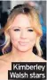  ??  ?? Kimberley
Walsh stars