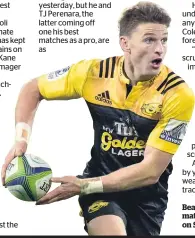  ?? Picture / Photosport ?? Beauden Barrett will be tough to match, judging by his performanc­e on Saturday.