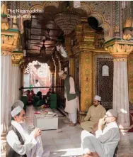  ??  ?? The Nizamuddin Dargah shrine.