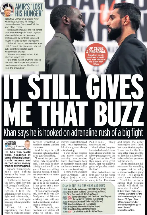  ??  ?? ■■Amir Khan challenges Terence Crawford for the WBO welterweig­ht title, live on BT Sport Box Office, tomorrow. For more informatio­n go to www.bt.com/ btsportbox­office.