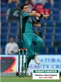  ?? AFP ?? today’S match Pakistan v New Zealand 3pm (Uae time) Bustling young talent shaheen shah afridi has given the Black Caps a harrowing time with his left-arm pace. —