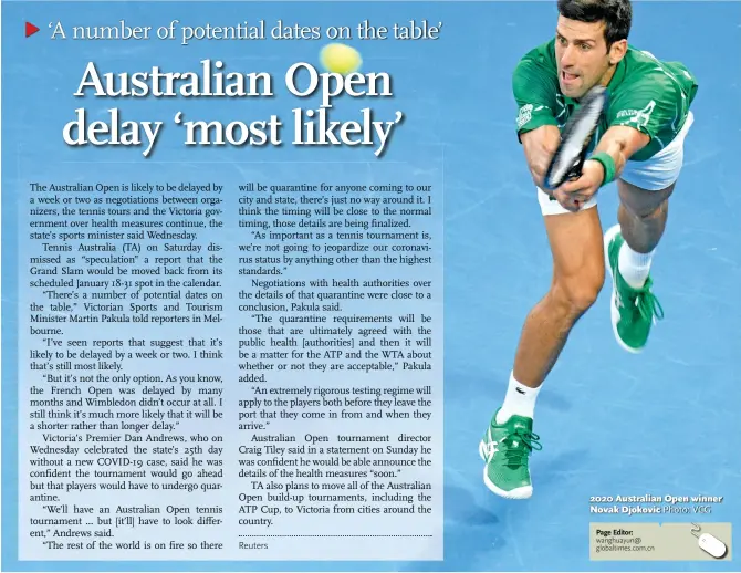  ?? Photo: VCG ?? 2020 Australian Open winner Novak Djokovic