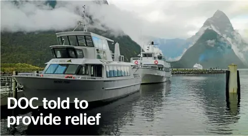  ??  ?? Milford Sound Tourism paid DOC $4 million in fees for the year ended March 2019.