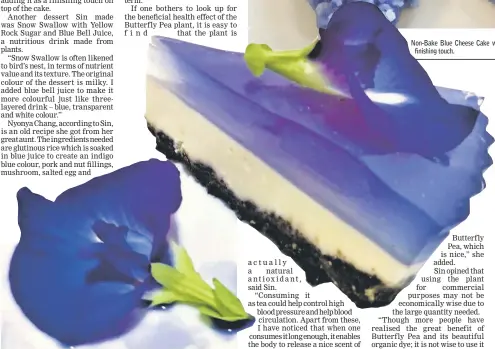  ??  ?? Non-Bake Blue Cheese Cake with the blue agar-agar added on top as a finishing touch.