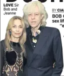  ??  ?? LOVE
Sir Bob and Jeanne