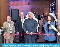  ?? ?? Kuwait Health Minister Dr Ahmad Al-Awadhi inaugurate­s the Nuclear Medicine and Molecular Imaging Conference on Thursday.