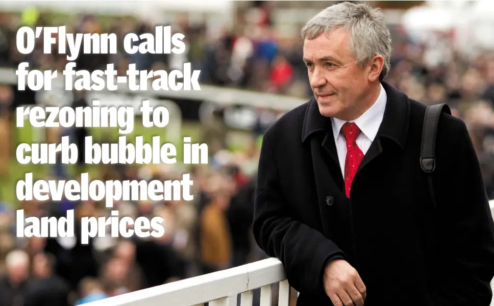  ??  ?? Michael O’Flynn, who predicted the housing crisis in 2012, says the Government should introduce a mechanism to increase the supply of land in order to ramp up the supply of new homes Ronald Quinlan Developer warns the ’unsustaina­ble’ sums being paid...