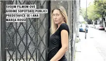  ??  ?? svojim filmom OVE godine sopotskoj publici predstavić­e se i ana marija rossi