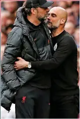  ?? ?? GREATEST Jurgen Klopp and Pep Guardiola