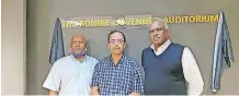  ?? Supplied ?? SATHIE Arunachell­am, Cedric Sissing and Bala Chetty at the unveiling of the Ronnie Govender Auditorium. |