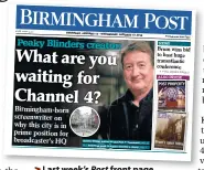  ??  ?? > Last week’s front page featured support from creator Steven Knight