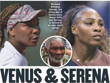 Serena and Venus Williams' stepmother 'swindled their father out of his  home to buy a semi truck